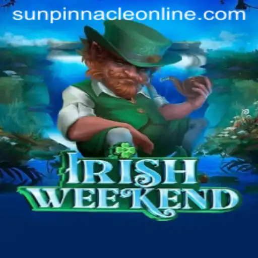 Exploring the Exciting World of IrishWeekend: Engaging Gameplay and Thrilling Challenges with SunPinnacle