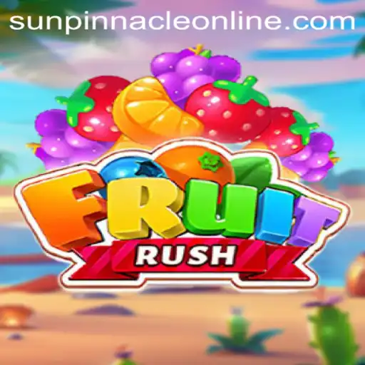 Discover the Exciting World of FruitRush: A Journey to SunPinnacle