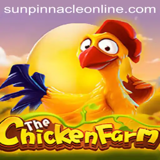 Exploring the Exciting World of ChickenFarm with SunPinnacle