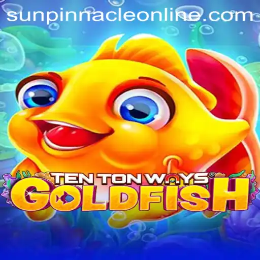 Discover the Exciting World of TenTonWaysGoldfish and the Rise of SunPinnacle