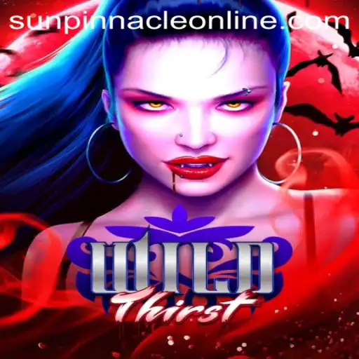 Discover the Epic Realm of WildThirst: Embrace the SunPinnacle